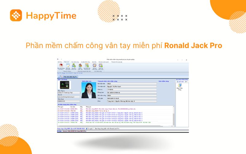 Ronald Jack Pro phần mềm chấm công vân tay được tin dùng bởi đông đảo doanh nghiệp.