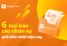 Gợi ý 6 loại báo cáo nhân sự phổ biến nhất cho bộ phận nhân sự 6 loại báo cáo nhân sự chuẩn phổ biến nhất hiện nay