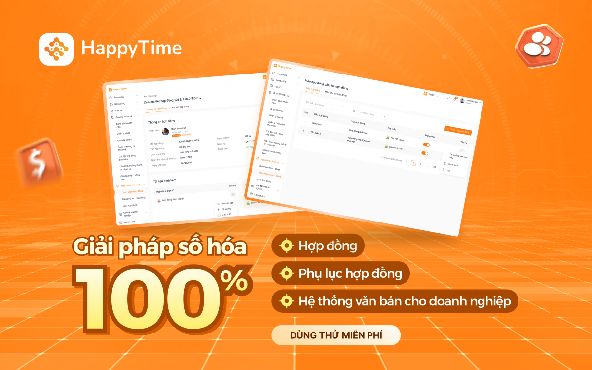 Giải pháp quản lý và lưu trữ hợp đồng, phụ lục hợp đồng tập trung, hiệu quả HappyTime