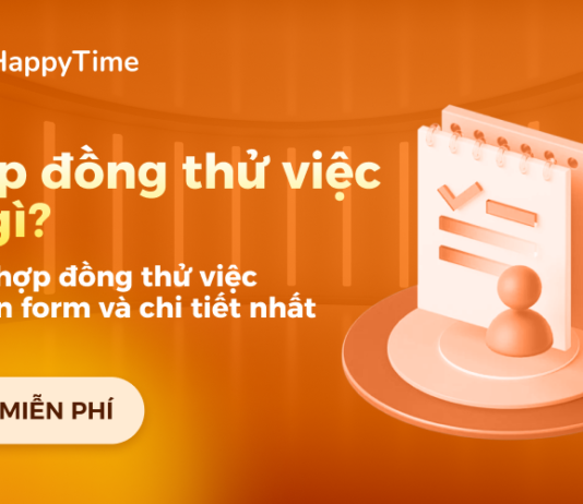 Hợp đồng thử việc là gì? Mẫu hợp đồng thử việc chi tiết – Tải miễn phí Hợp đồng thử việc là gì? Mẫu hợp đồng thử việc chi tiết và mới nhất hiện nay